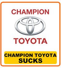 Champion Toyota Sucks