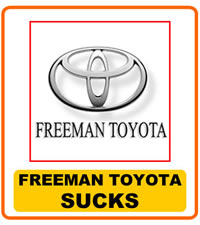 Freeman Toyota Sucks