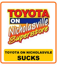 Toyota on Nicholasville Sucks