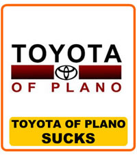 Toyota of Plano Sucks