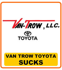 Van Trow Toyota Sucks