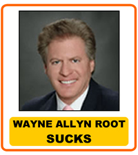 Wayne Allen Root Sucks